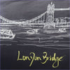 London Bridge Dynetrekk